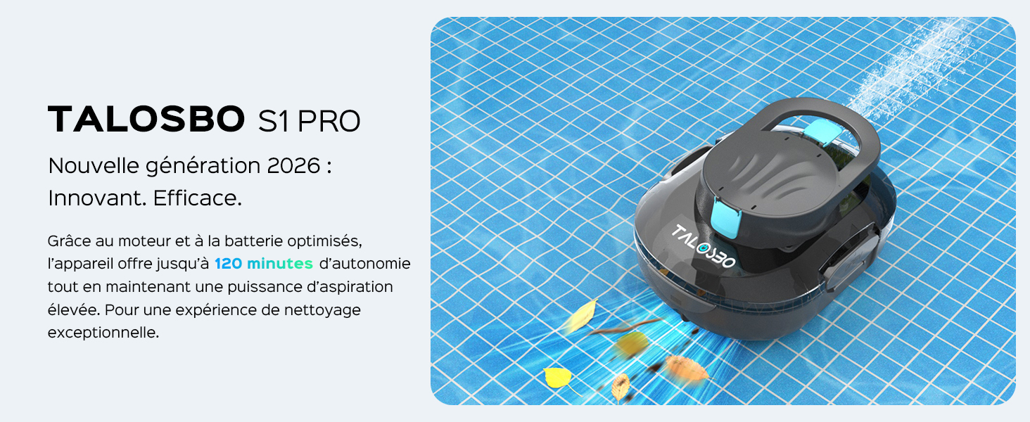 Le texte se lit comme suit : « TALOSBO S1 PRO nouvelle génération 2026 ! Innovant. Efficace. » Aspirateur robotique noir avec accent bleu représenté sur une surface quadrillée bleue sous un angle différent.