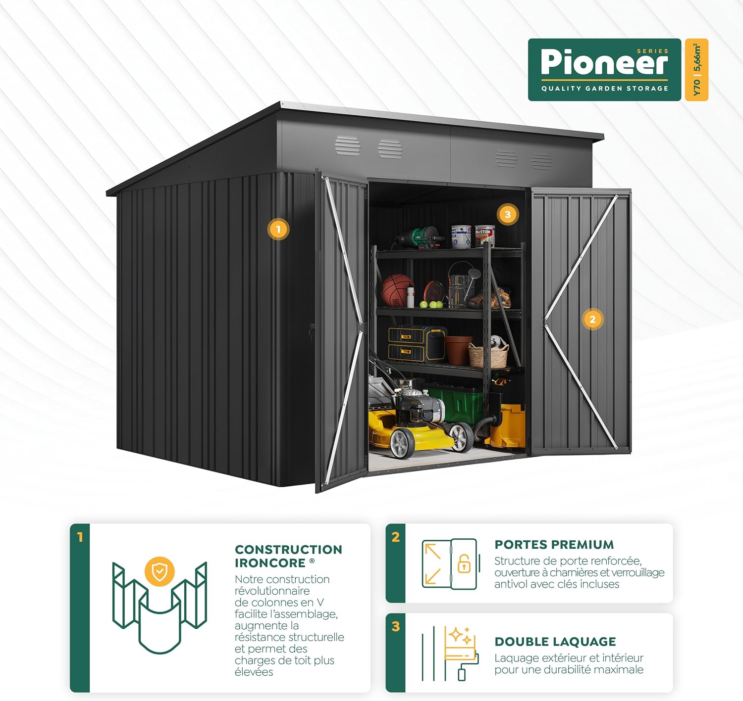 Hoggar - Abri de Jardin Pioneer - 256x221x215cm - Portes renforcées, serrure avec clé, plafond robuste, autoportant - Y7