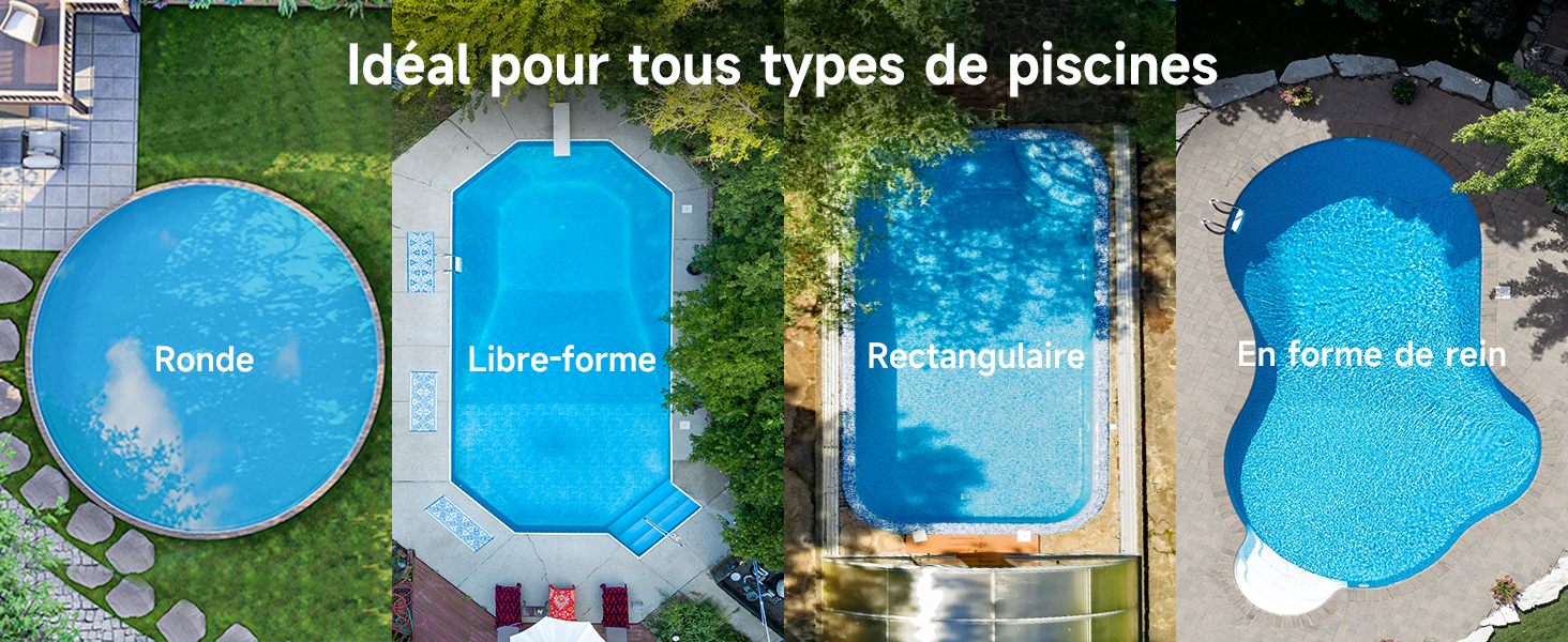Série d'images de piscines de différentes formes et tailles, avec de l'eau bleue, étiquetées « Idéal pour tous types de piscines »
