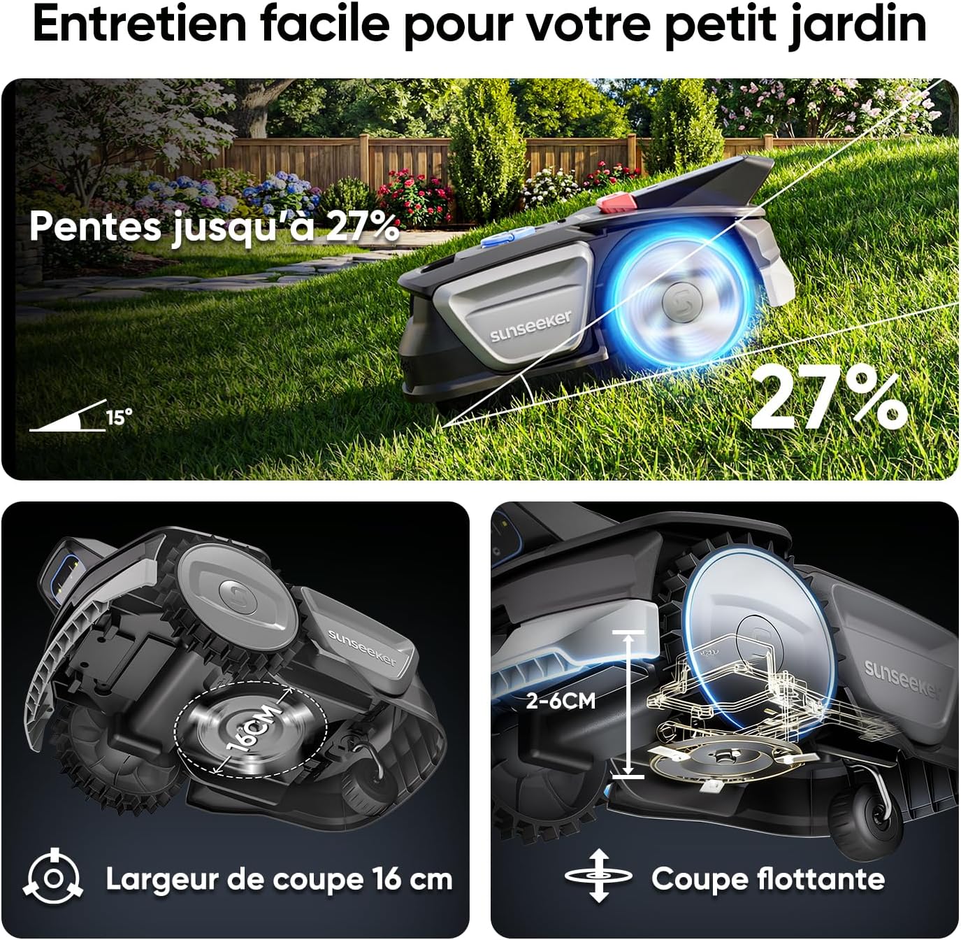 Sunseeker - V1 série - 300m² - Garage, AI, tonte app, 27% pente