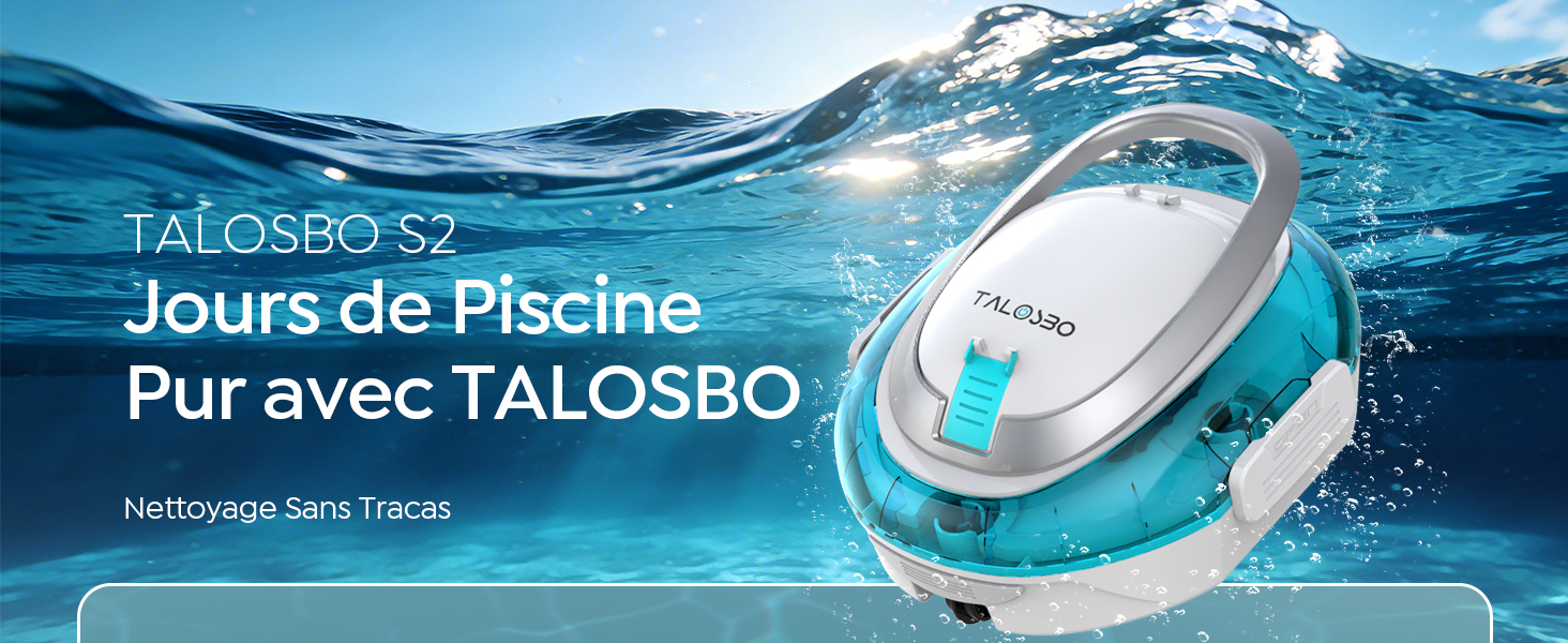Le texte indique « TALOSBO S7 » et « Jours de Piscine Pur avec TALOSBO ». La publicité montre un fond d'eau bleu avec des motifs d'appareils circulaires flottants.