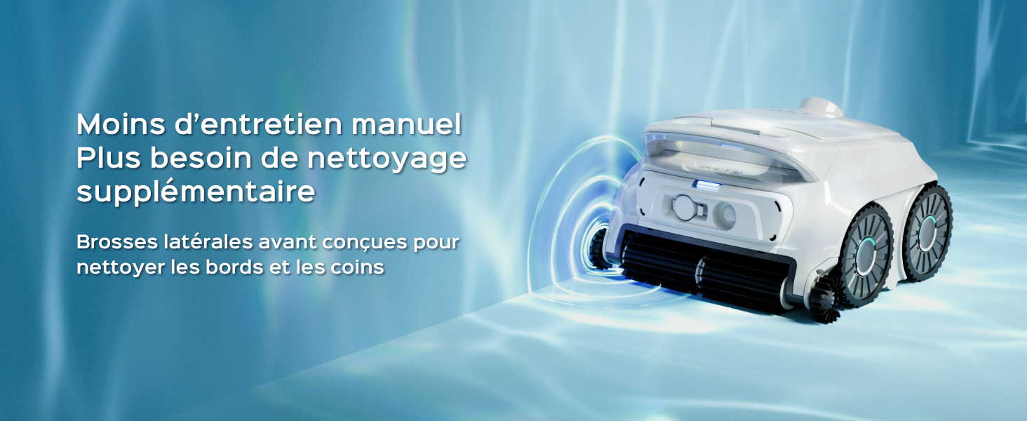 Le texte se lit comme suit : « Moins d'entretien manuel », « Plus besoin de nettoyage supplémentaire », « Brosses latérales avancées pour nettoyer les coins et recoins ». Appareil de nettoyage de piscine robotique illustré sur fond de terrasse de piscine carrelée.