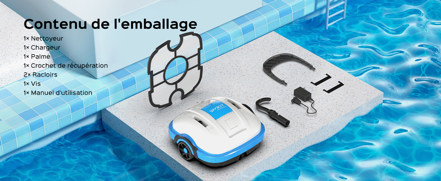 Le texte se lit comme suit : « Contenu de l'emballage ». Plusieurs vues d'un robot nettoyeur de piscine en eau bleue, montrant les détails du produit et les composants inclus.