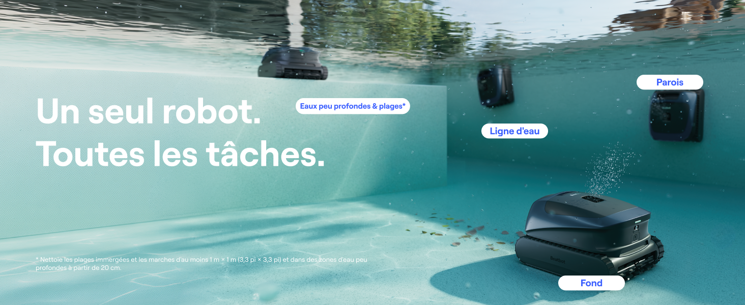 Le texte se lit comme suit : « Un seul robot. Toutes les tâches. » Appareil robotique de nettoyage de piscine illustré dans de l'eau avec des carreaux turquoises, démontrant une capacité de nettoyage autonome sous l'eau.