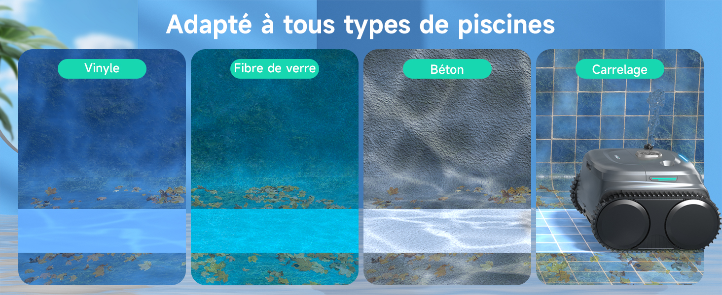 Quatre types de piscines présentés : vinyle, fibre de verre, béton et carrelage. Un robot nettoyeur de piscine est visible sur la surface carrelée. Le texte indique l'adaptabilité à tous les types de piscines