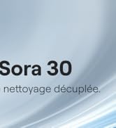 Le texte indique « Sora 30 » et « nettoyage découplée » sur fond dégradé bleu clair.