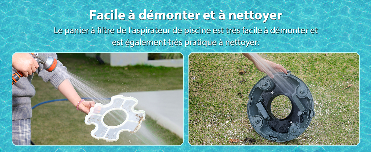 présente deux états : nettoyé à l'eau pulvérisée et placé dans son boîtier. Le texte indique qu'il est facile de démonter et de nettoyer le panier-filtre du nettoyeur de piscine