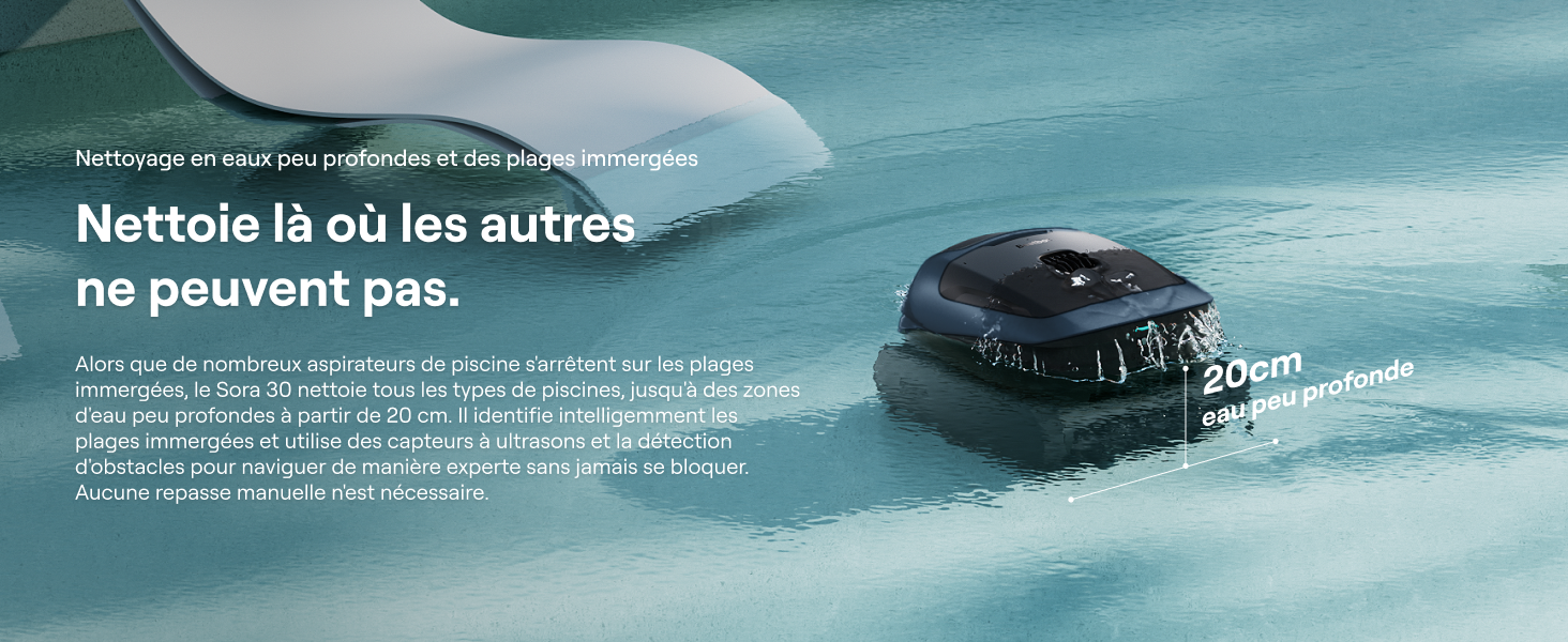 Le texte se lit comme suit : « Nettoyez là où les autres ne peuvent pas ». Robot de nettoyage de piscine représenté dans une eau bleu aqua, avec une superposition de spécifications techniques indiquant une mesure de 20 m.