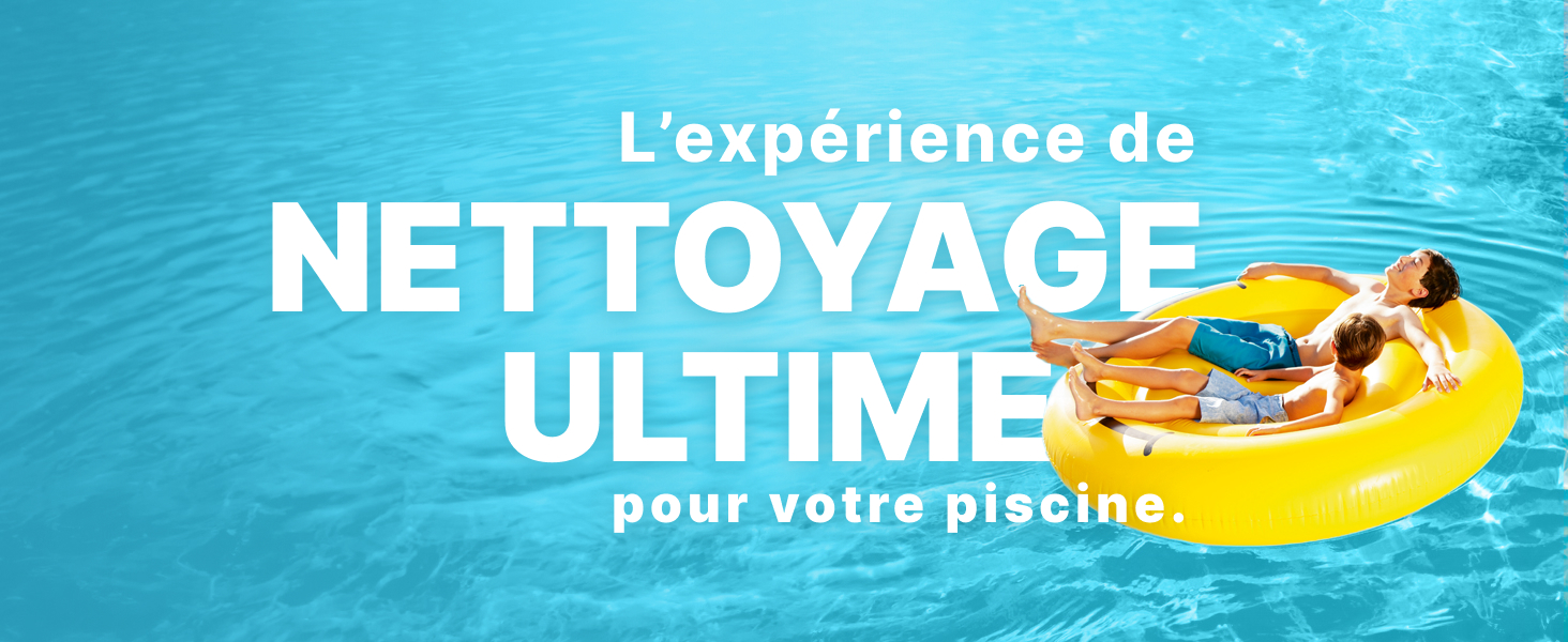 pour le service de nettoyage de piscine. Le texte en français est superposé à une photo de personnes se relaxant sur un char jaune dans une piscine bleue