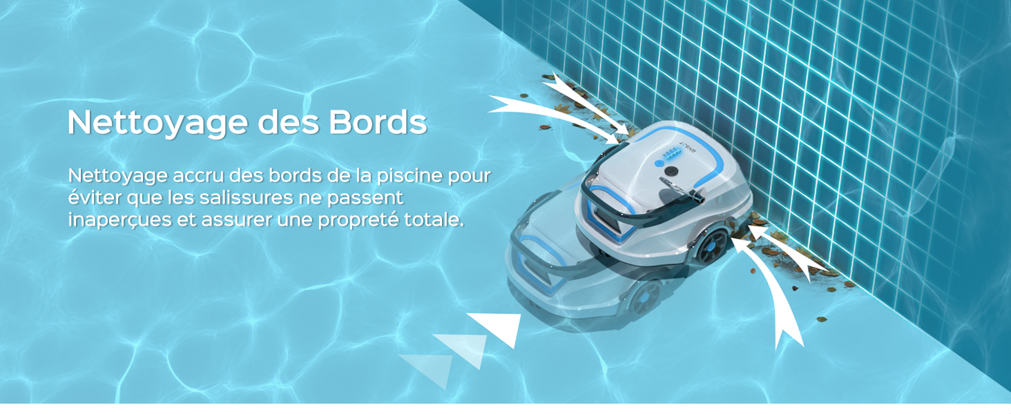 Illustration d'un appareil de nettoyage de piscine avec le texte français « Nettoyage des bords », montrant des flèches directionnelles sur fond bleu carrelé