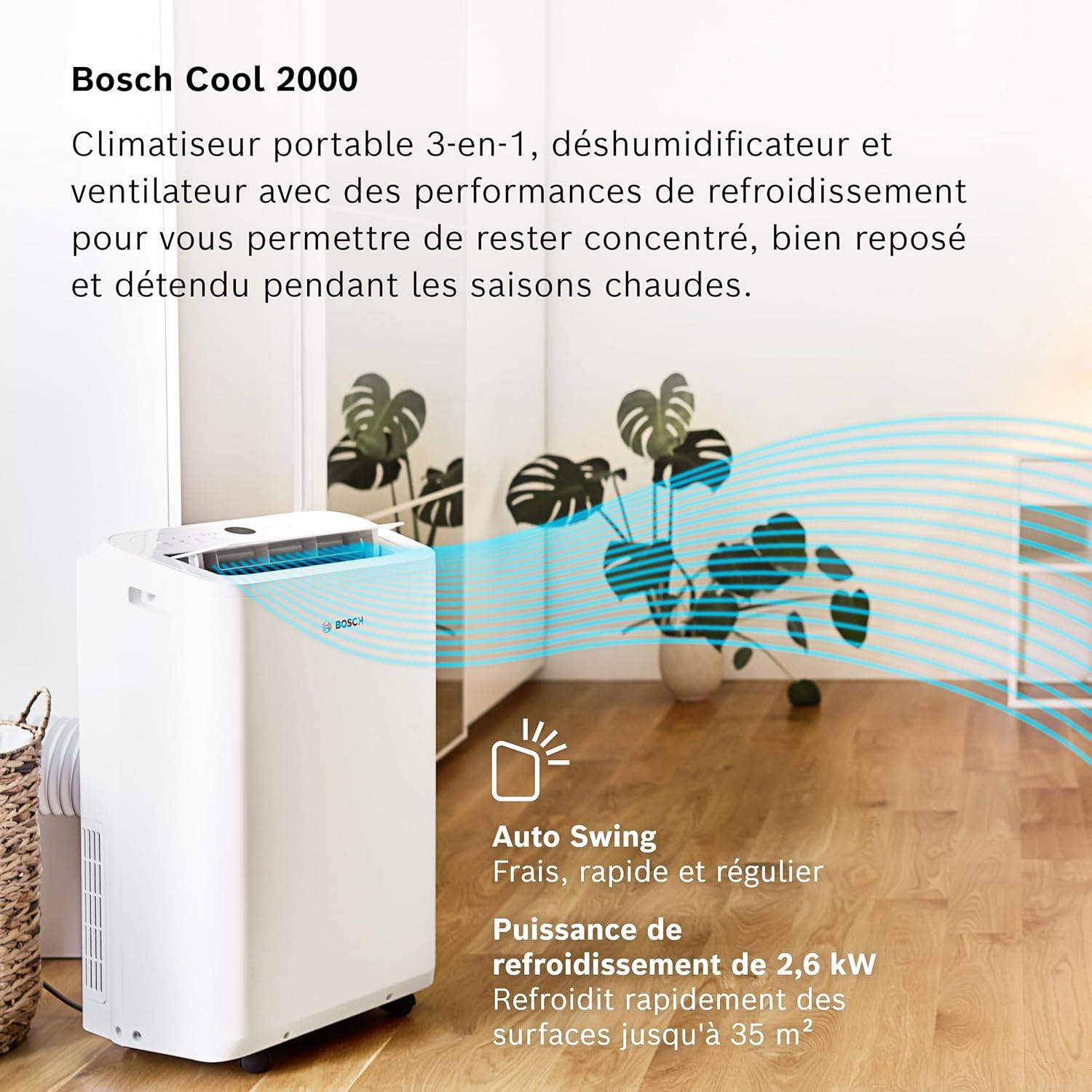 Bosch - Cool 2000 - climatiseur 2,6kW, 3-en-1, pièces 35m², 46 dB