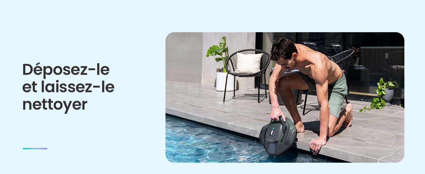 Le texte se lit comme suit : « Déposez-le et laissez-le nettoyer ». Nettoyeur de piscine robotique sur fond clair ; l'image incrustée montre l'appareil utilisé dans la piscine de jardin.